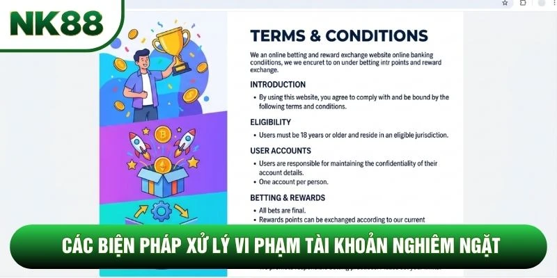 Các biện pháp xử lý vi phạm tài khoản nghiêm ngặt