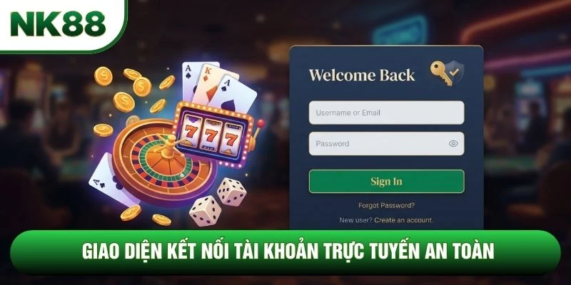 Giao diện kết nối tài khoản trực tuyến an toàn