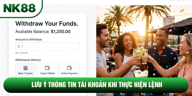 Lưu ý thông tin tài khoản khi thực hiện lệnh